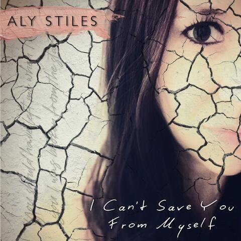 I Can't Save You From Myself