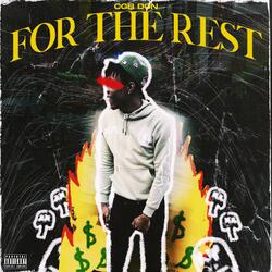 For The Rest