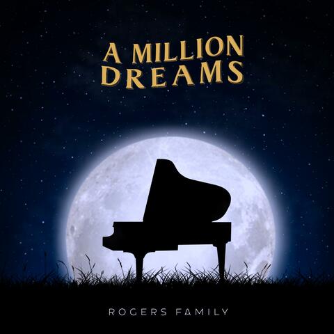 A Million Dreams