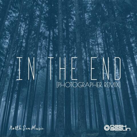 In The End (Photographer Remix)