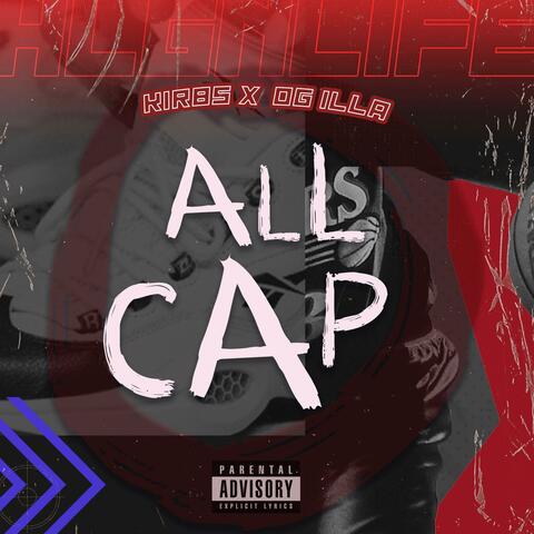 ALL CAP (feat. OG ILLA)