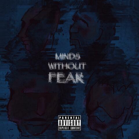Minds Without Fear