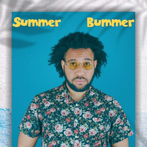 Summer Bummer