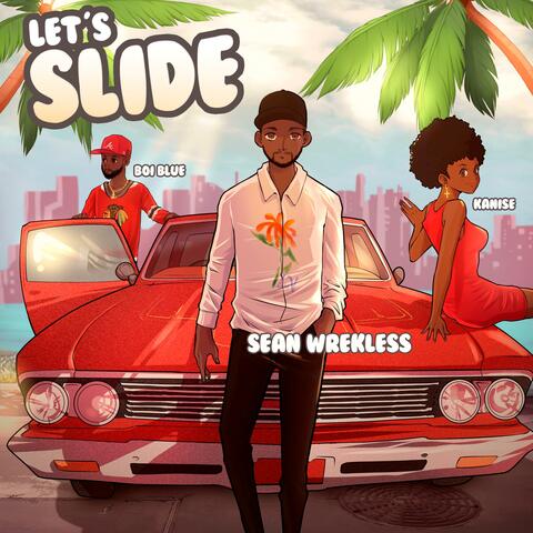 Let's Slide (feat. Kanise)