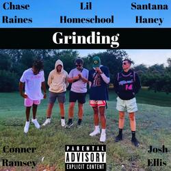 Grinding (feat. Santana Haney, ConGoated, Josh Ellis & Chase Raines)