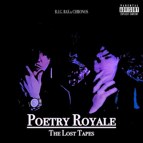 Poetry Royale: The Lost Tapes