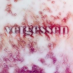 vergessen