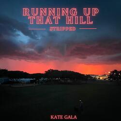 Running Up That Hill