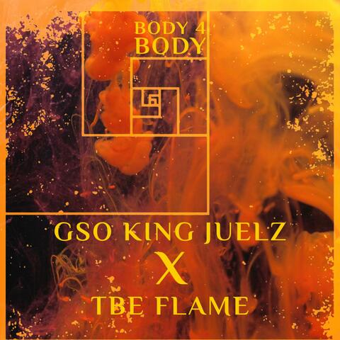 Body 4 Body (feat. TBE Flame)