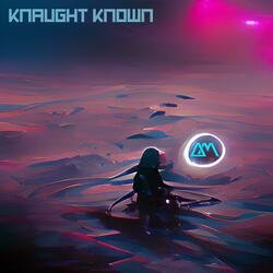 Knaught Known
