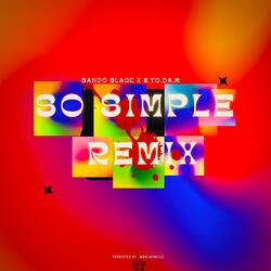 So Simple (feat. E.to.da.M)
