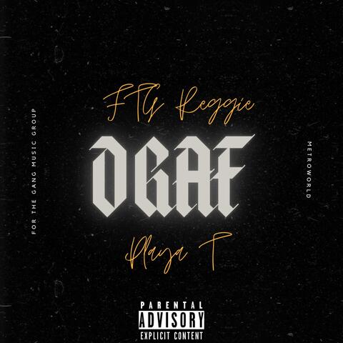 DGAF (Dont Give A Fuck) (feat. PlayaT)
