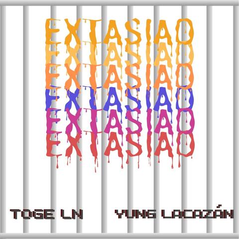 Extasiao (feat. Yung Lacazán)