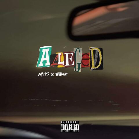 Alleged (feat. AR-15)
