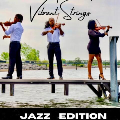 Vibrant Strings Jazz Edition