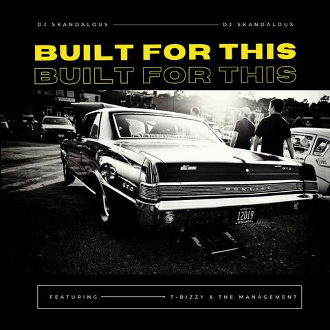 Built For This