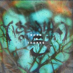Born in Thorns