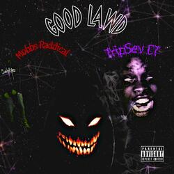 Good Lawd (feat. Mobbs Radical)