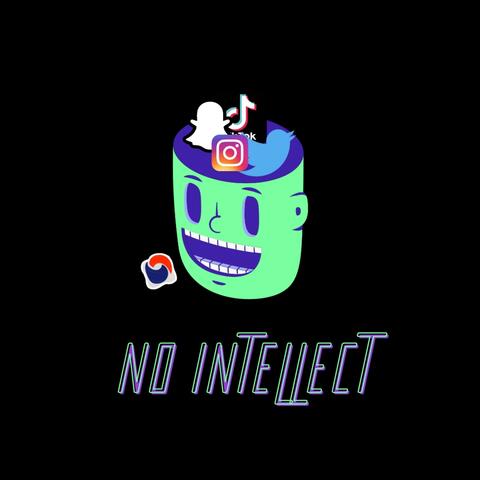 No Intellect (feat. Mannix Brax)