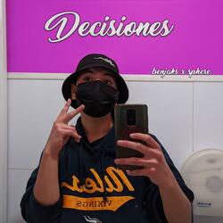 Decisiones (feat. Werd Hydra)