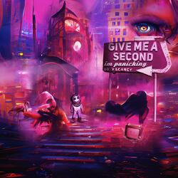 Give Me A Second