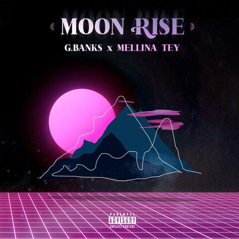 Moon Rise (feat. Mellina Tey)