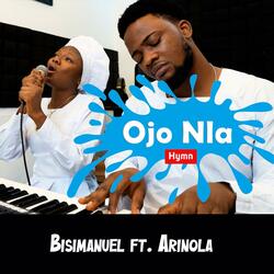 Celestial Hymn (Ojo nla) (feat. Arinola)