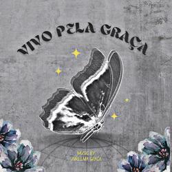 Vivo pela graça