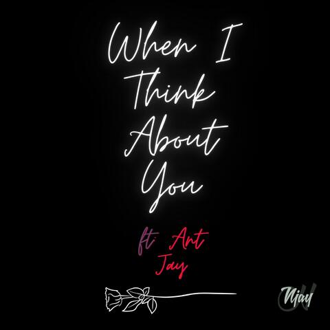When I Think About You (feat. Antj Music)