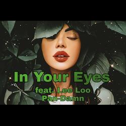 In Your Eye's (feat. Lee Loo)