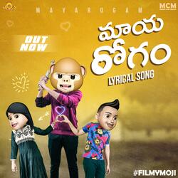 Maaya Rogam From Filmymoji (feat. Karthick Chirra)