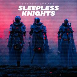 SLEEPLESS KNIGHTS