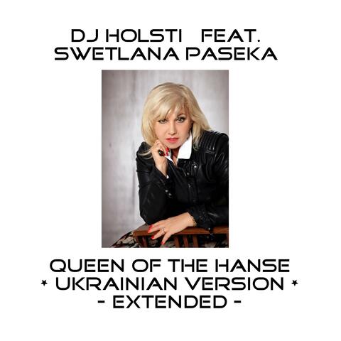 Королева Ганзи (feat. Swetlana Paseka) [Queen of the Hanse (Ukrainian version extended)]