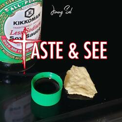 Taste & See