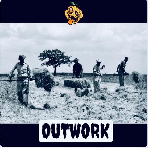 Outwork