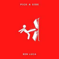 PICK A SIDE