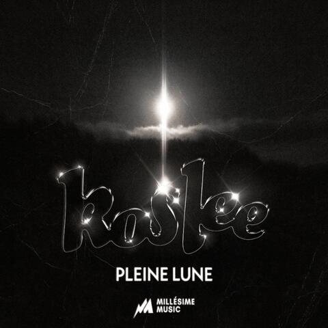 Pleine Lune