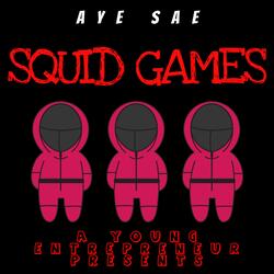Squid Games