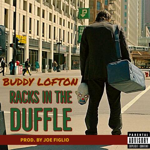 Racks In The Duffle