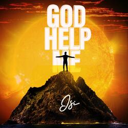 God help me (feat. Archbishop Benson Idahosa)