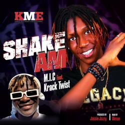 Shake Am (feat. Kracktwist)