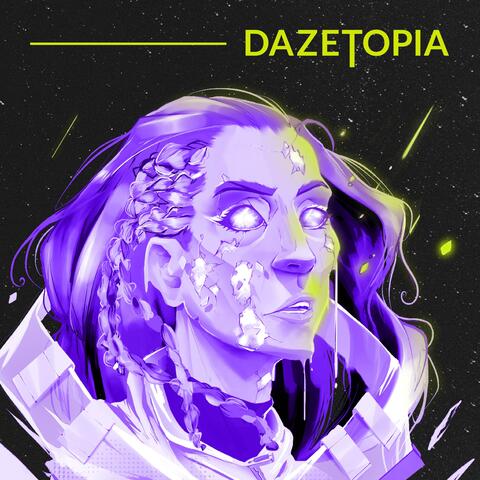 Dazetopia