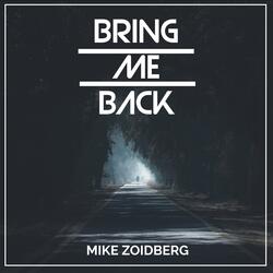 Bring Me Back