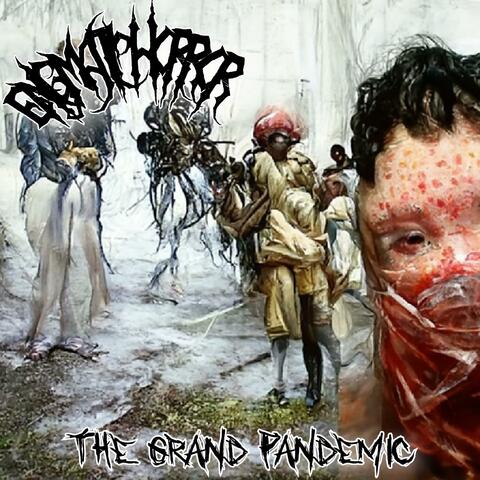The Grand Pandemic