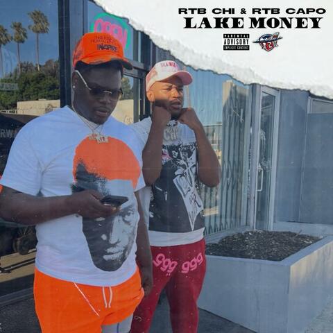 Lake Money (feat. RTB Capo)