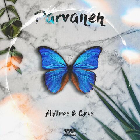 Parvaneh (feat. Cyrus.hiphop)