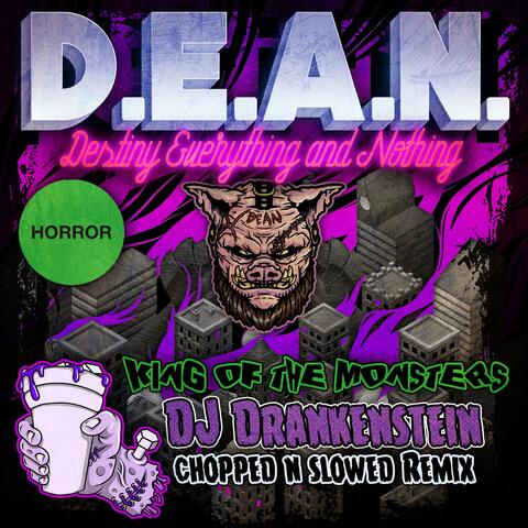 King of the Monsters (feat. Dj Drankenstein) [Chopped and Screwed]