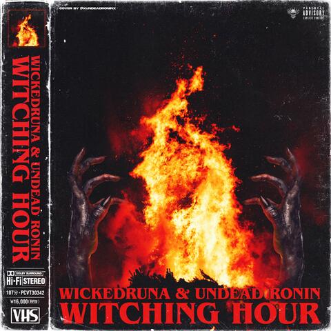 WITCHING HOUR (feat. Undead Ronin)