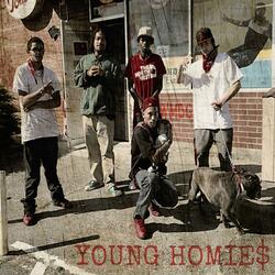 YOUNG HOMIE$