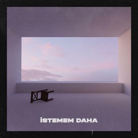 İstemem Daha